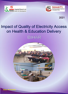 Impact of Quality of Electricity Access on Health and Education Delivery - Bihar Report-1